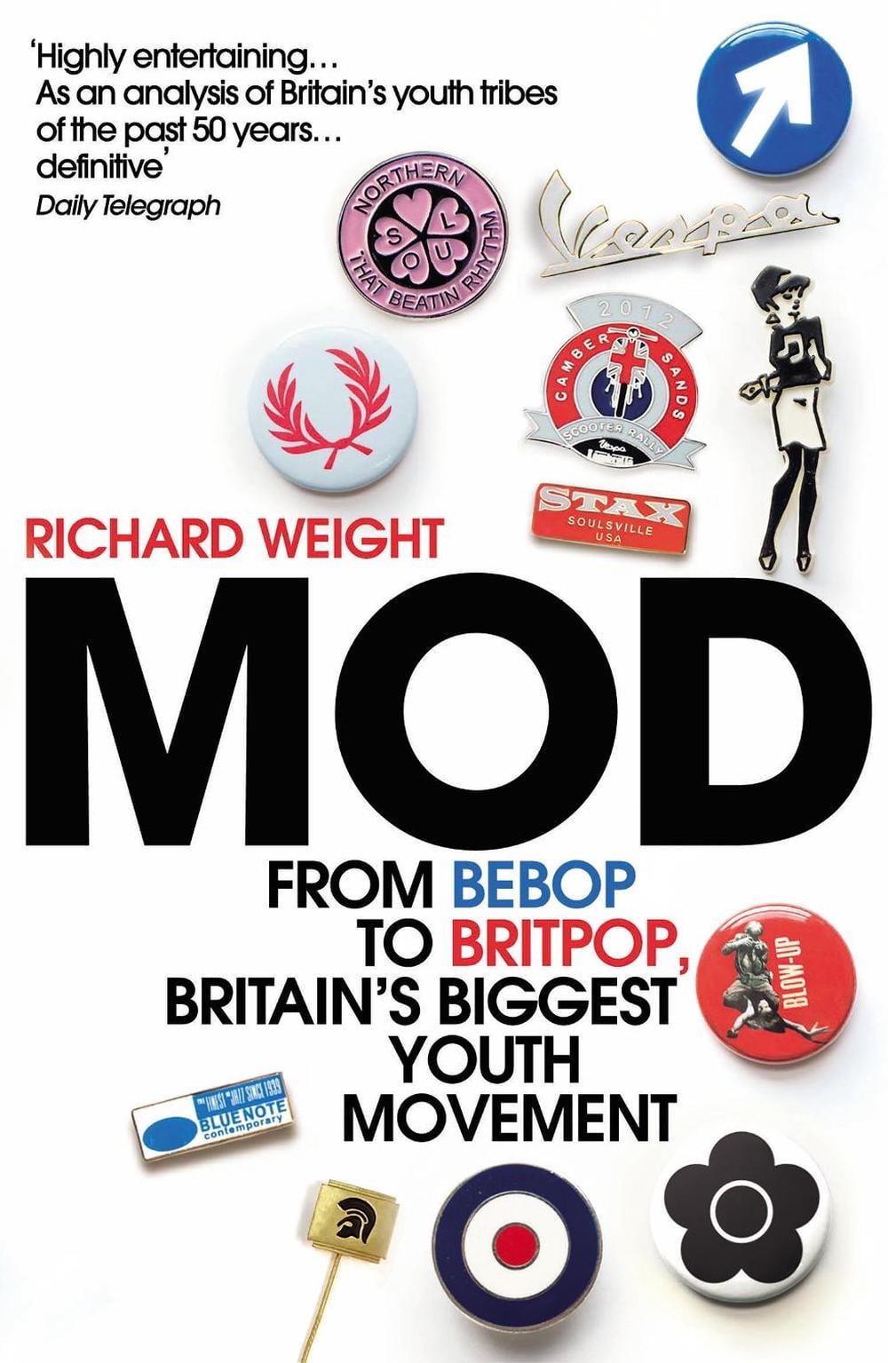 MOD by Richard Weight - ISBN: 9780099597889