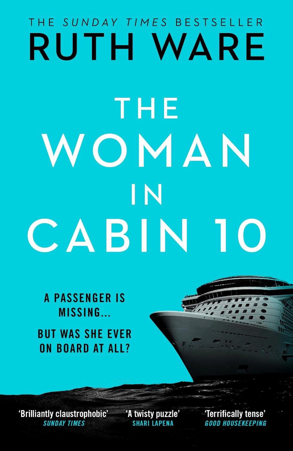 The Woman in Cabin 10 by Ruth Ware - ISBN: 9780099598237