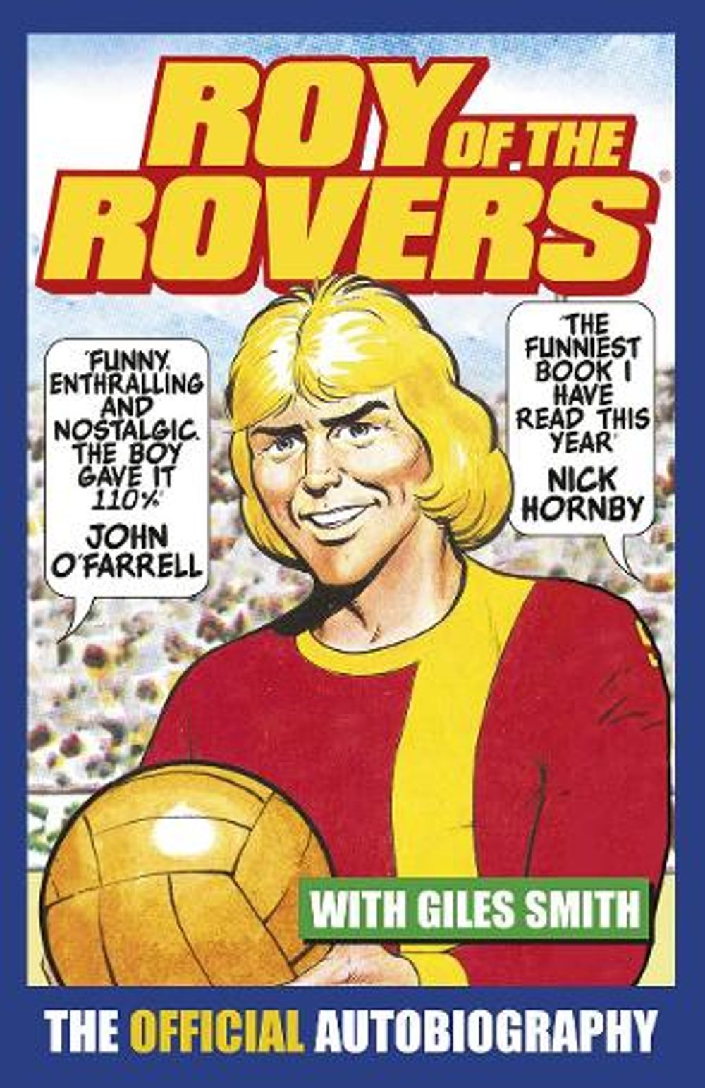 Roy of the Rovers by Roy Race - ISBN: 9780099598664