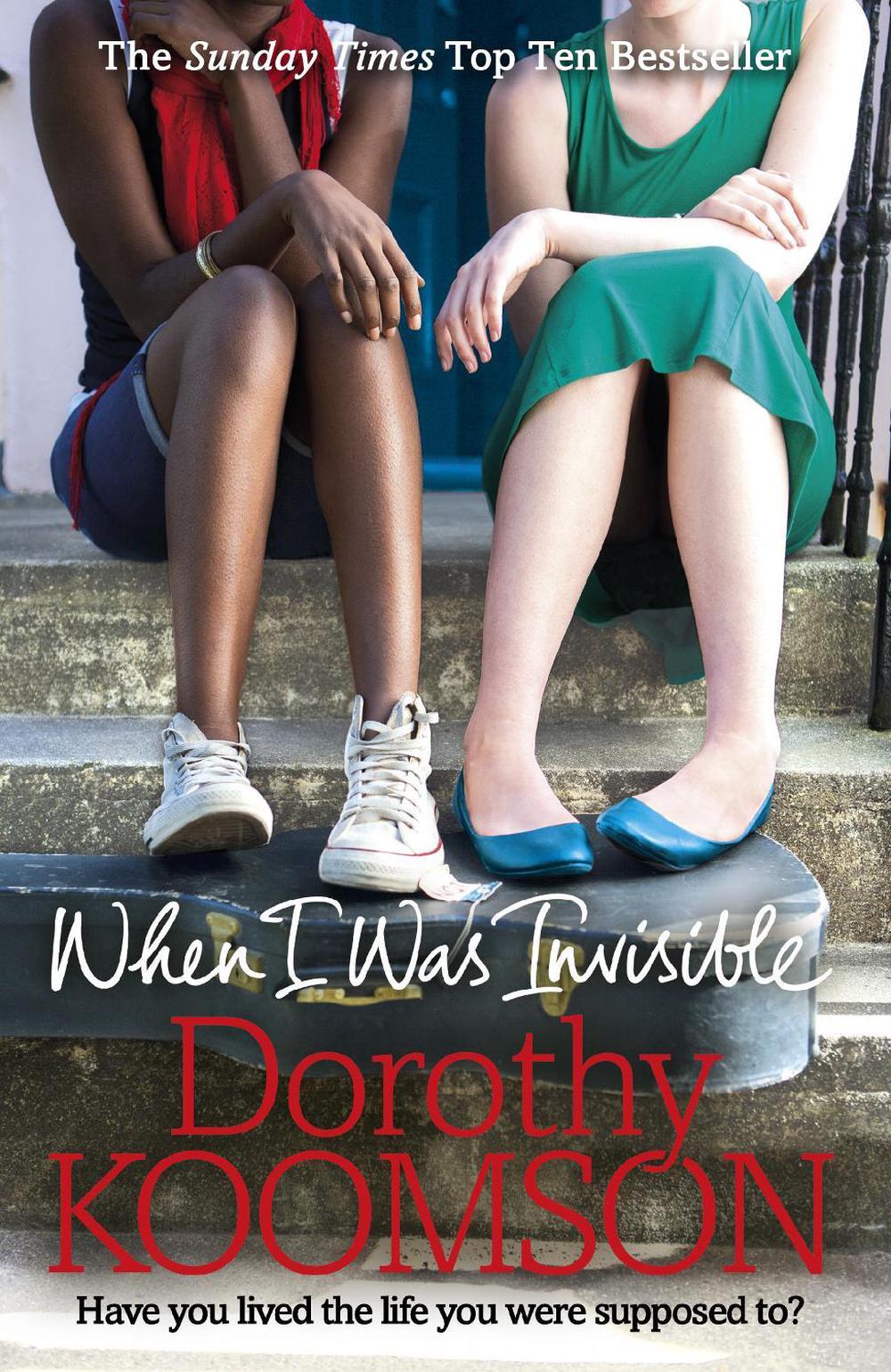 When I Was Invisible by Dorothy Koomson - ISBN: 9780099598848