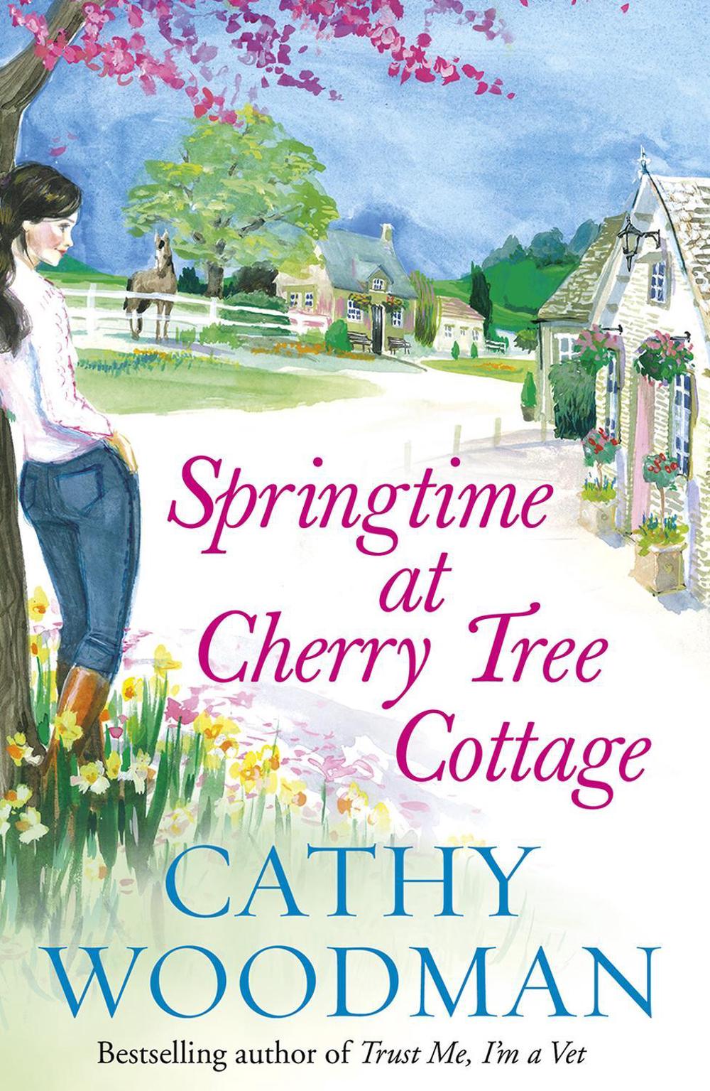 Springtime at Cherry Tree Cottage by Cathy Woodman - ISBN: 9780099598923