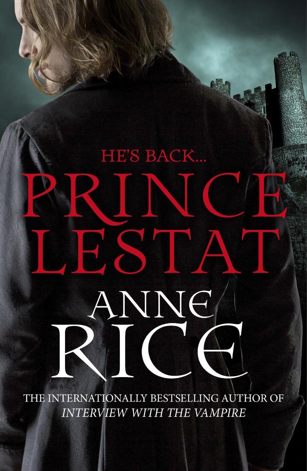 Prince Lestat by Anne Rice - ISBN: 9780099599340