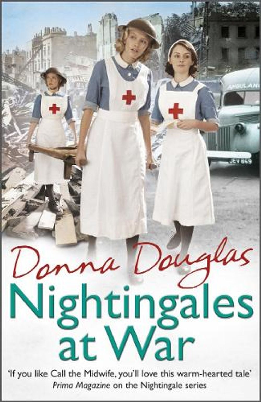 Nightingales at War by Donna Douglas - ISBN: 9780099599579