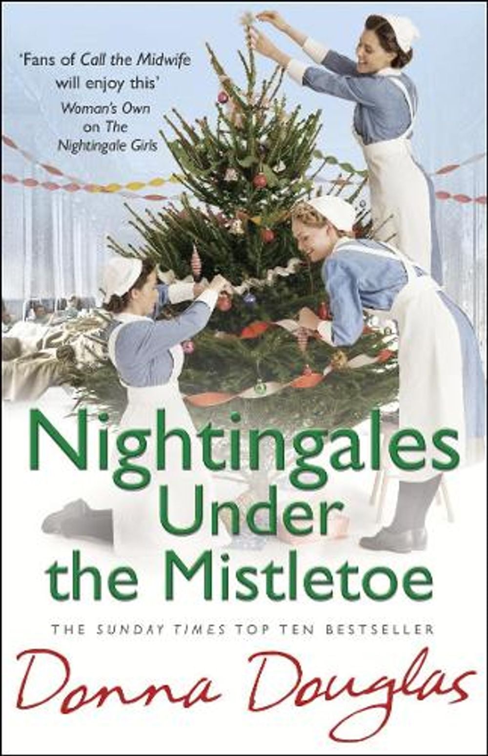 Nightingales Under the Mistletoe by Donna Douglas - ISBN: 9780099599586