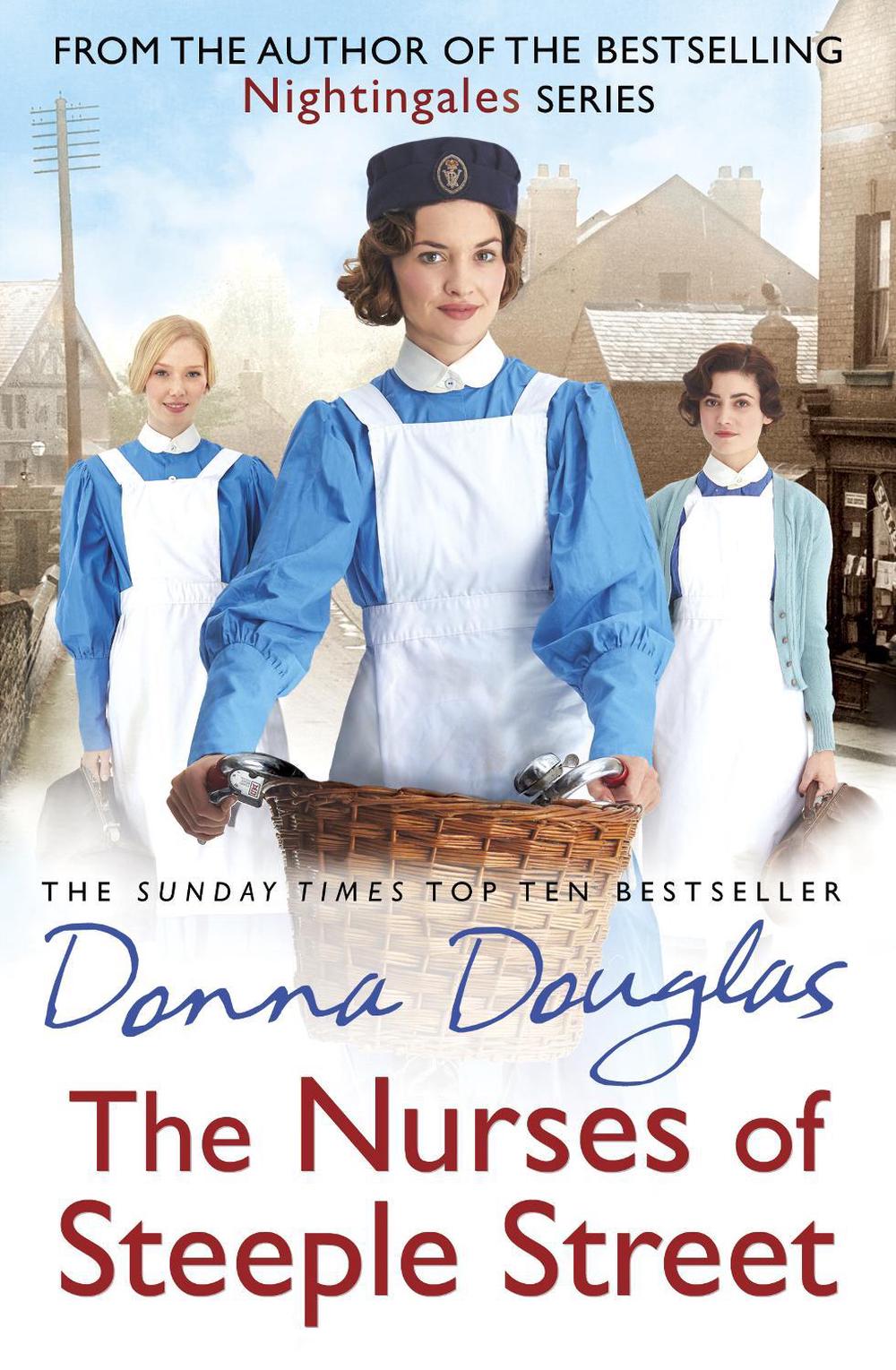 The Nurses of Steeple Street by Donna Douglas - ISBN: 9780099599593
