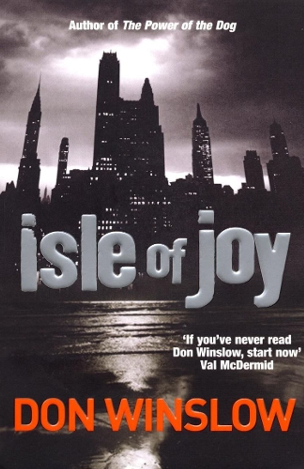 Isle Of Joy by Don Winslow - ISBN: 9780099706410