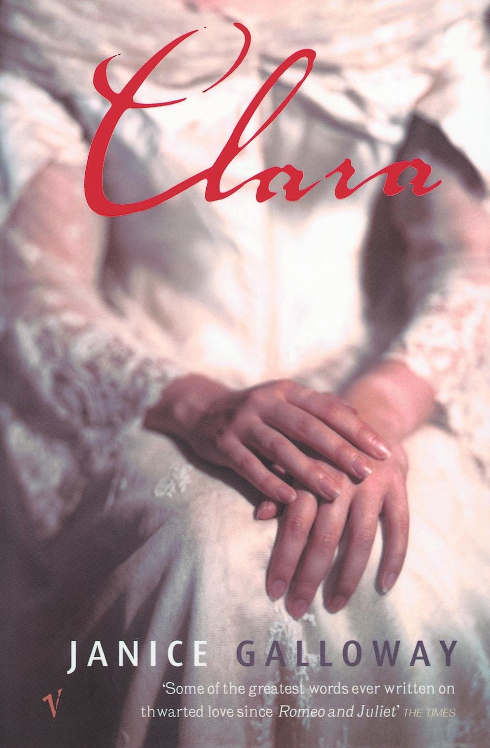 Clara by Janice Galloway - ISBN: 9780099750512