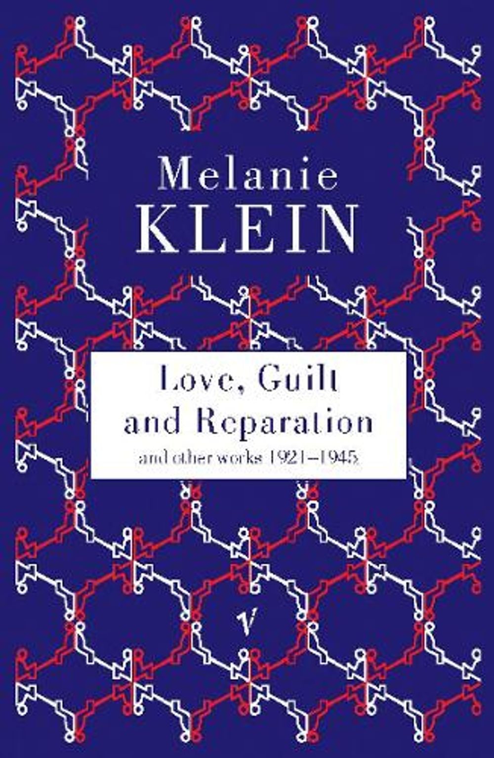 Love, Guilt and Reparation by Melanie Klein - ISBN: 9780099752813