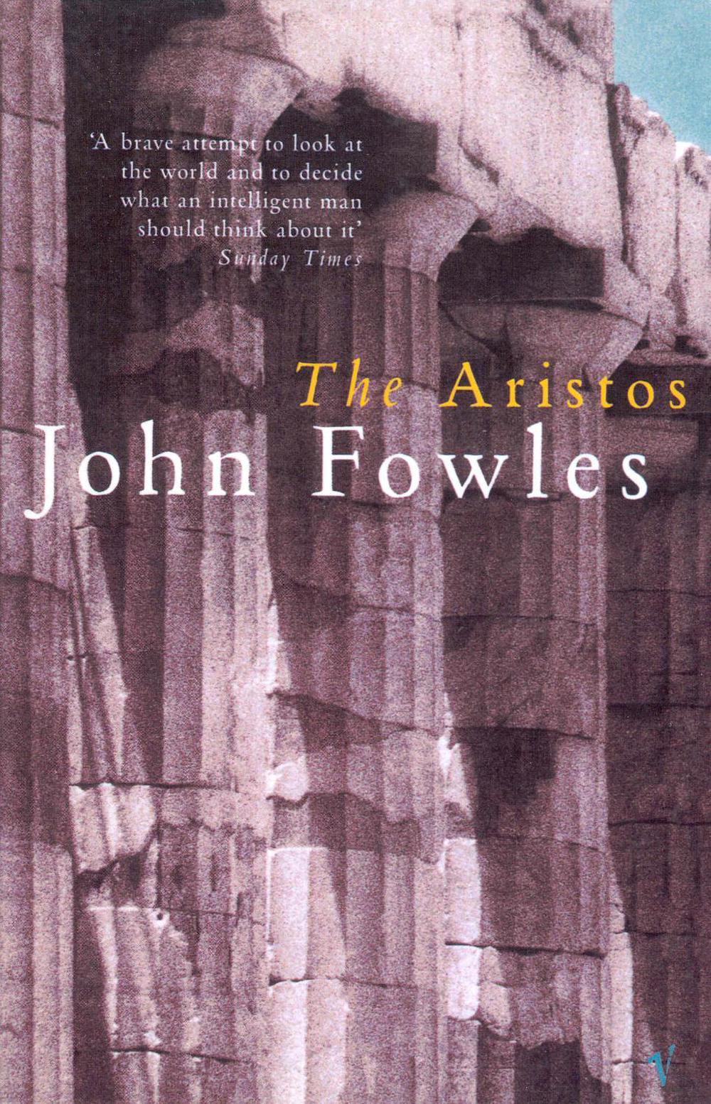 The Aristos by John Fowles - ISBN: 9780099755319