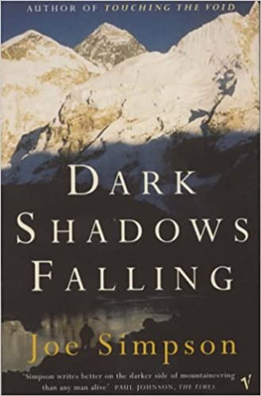 Dark Shadows Falling by Joe Simpson - ISBN: 9780099756118