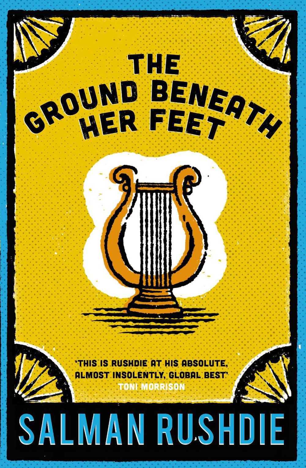 The Ground Beneath Her Feet by Salman Rushdie - ISBN: 9780099766018