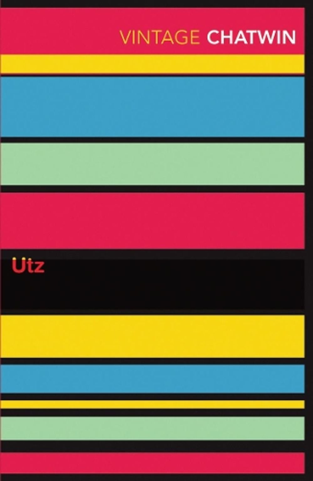 Utz by Bruce Chatwin - ISBN: 9780099770015
