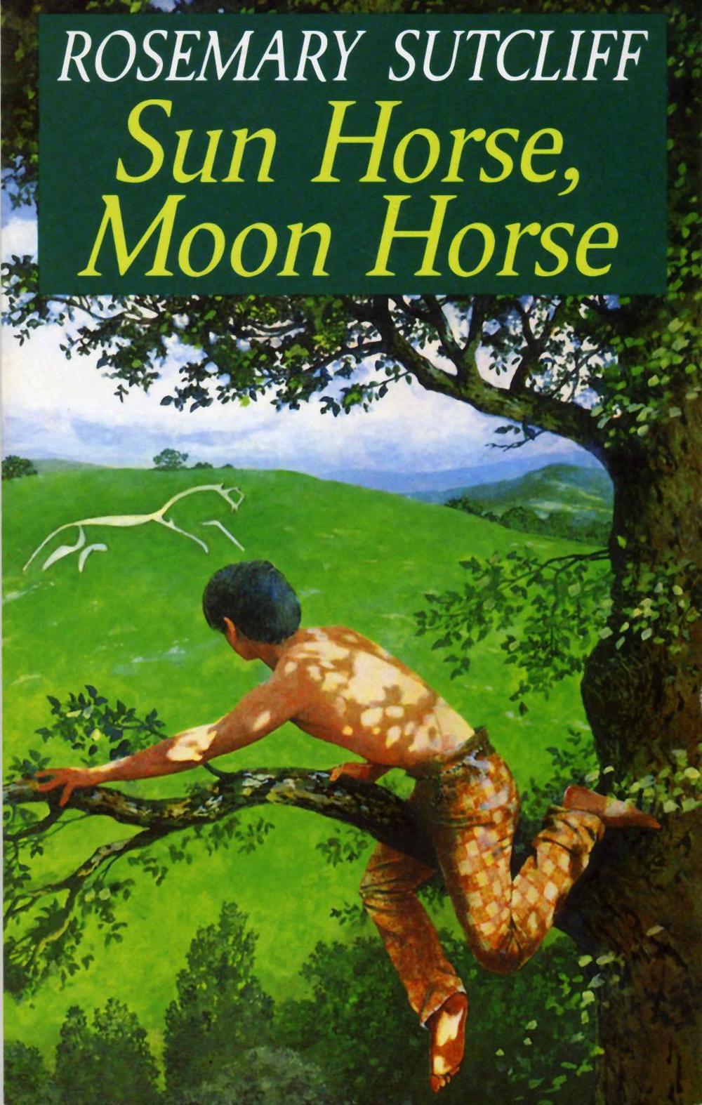 Sun Horse, Moon Horse by Rosemary Sutcliff - ISBN: 9780099795605