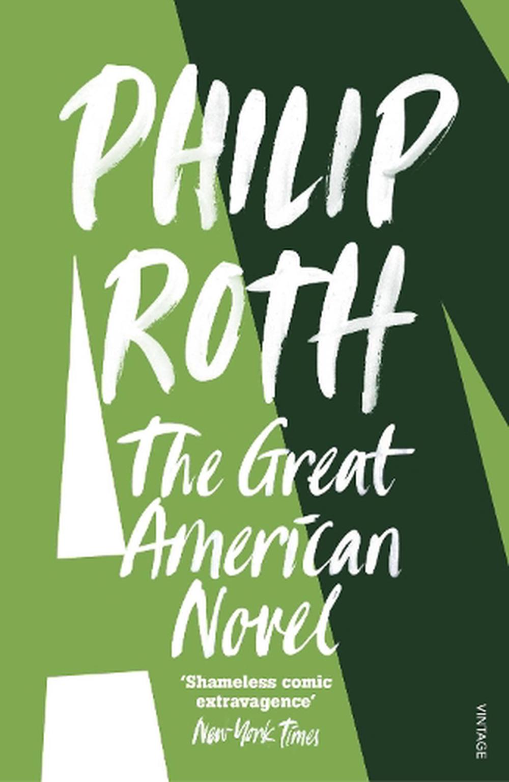 The Great American Novel by Philip Roth, Paperback, 9780099889403 | Buy