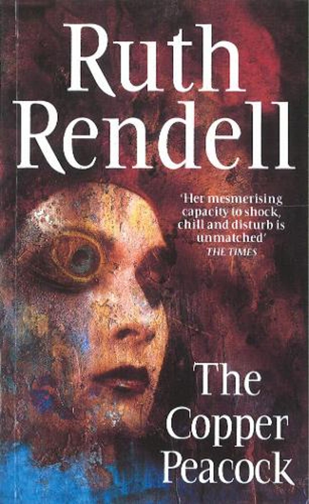 The Copper Peacock by Ruth Rendell - ISBN: 9780099928300