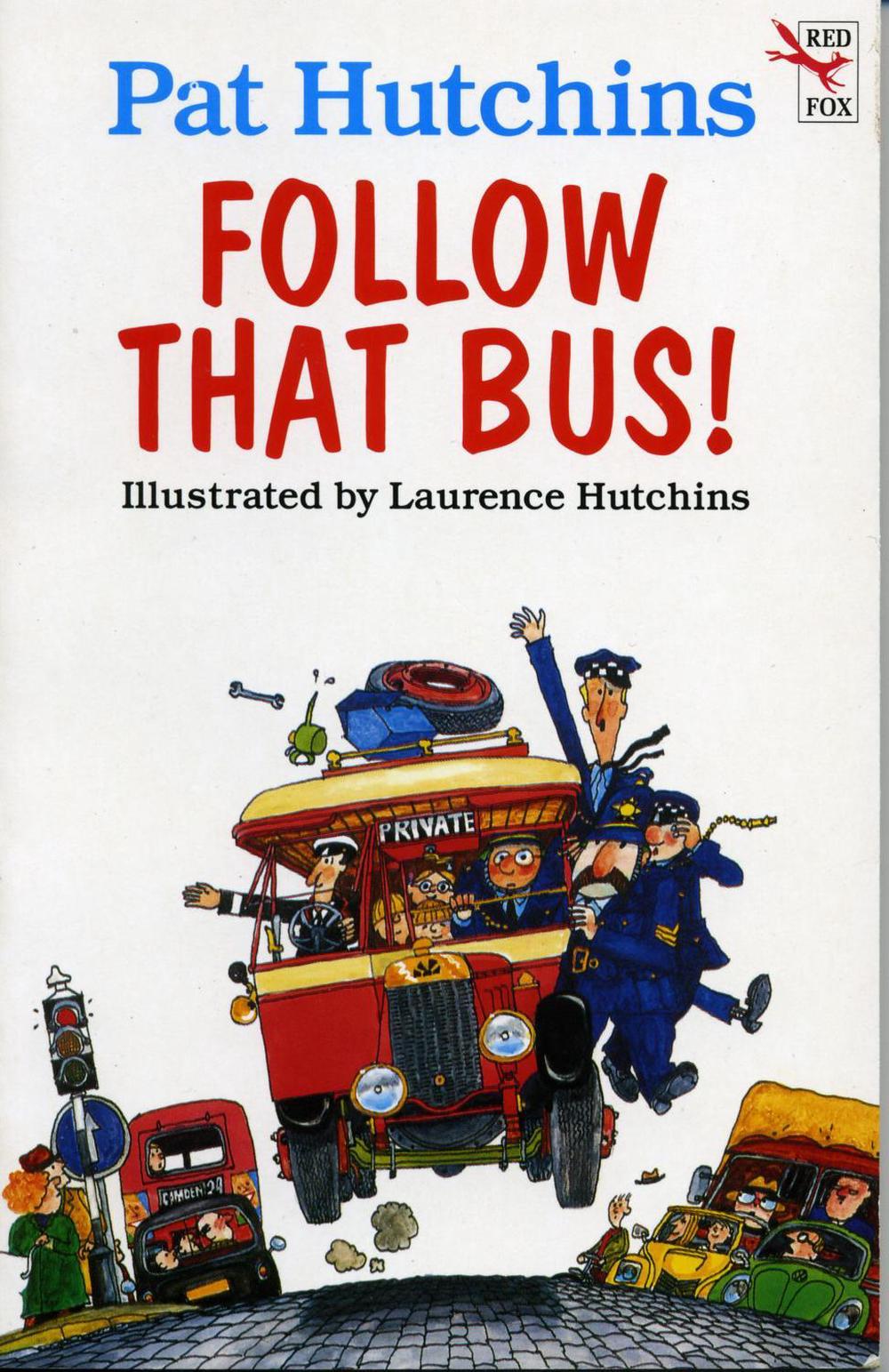 Follow That Bus by Pat Hutchins - ISBN: 9780099932208