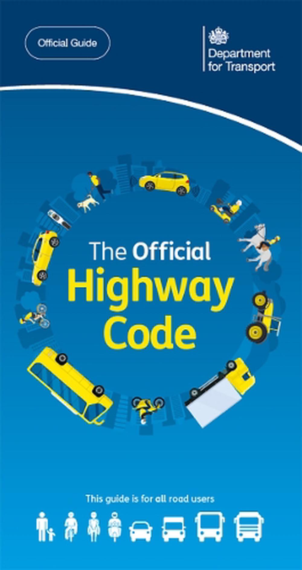 The official highway code by Driver and Vehicle Standards Agency: Department for Transport - ISBN: 9780115539954