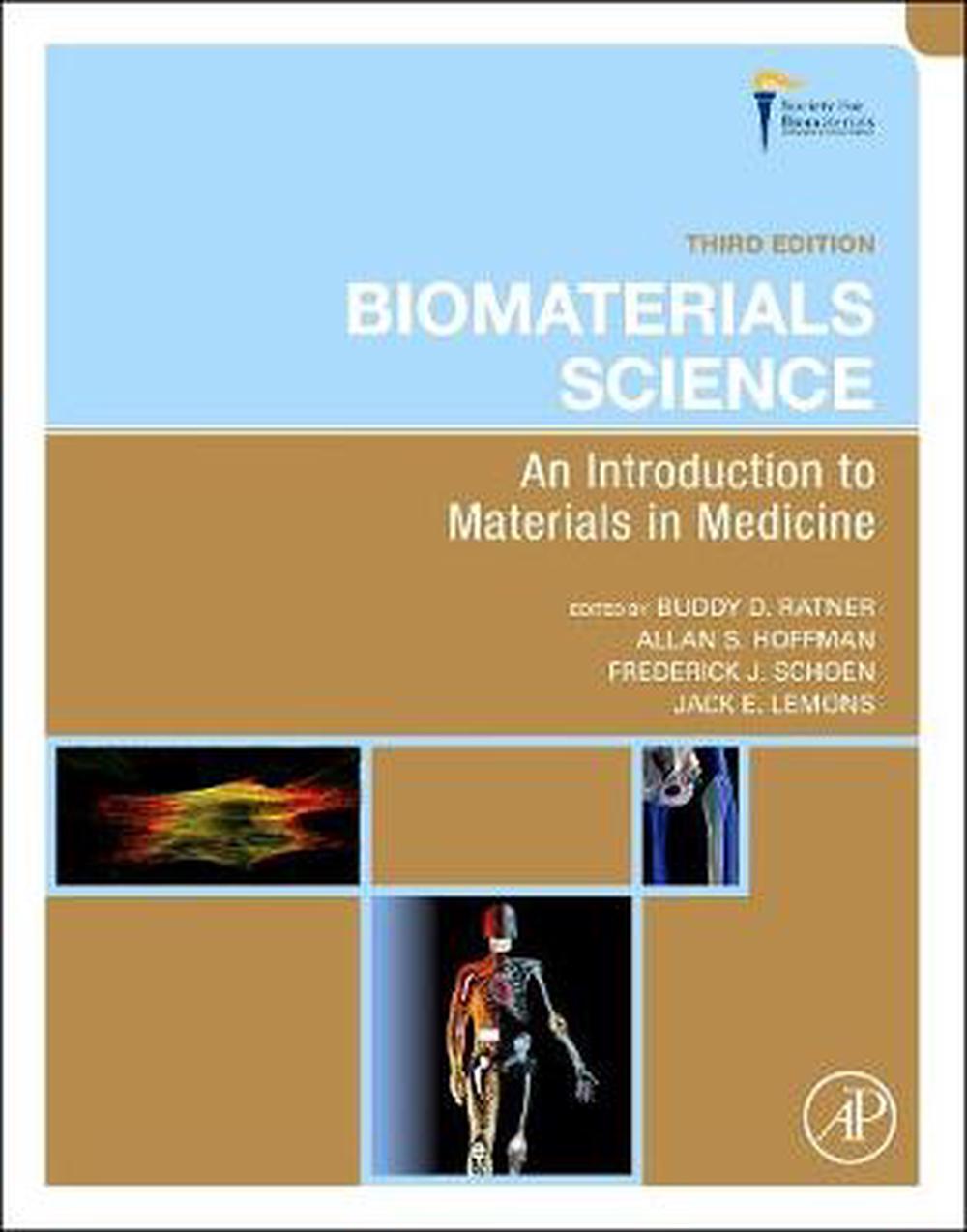 Biomaterials Science By Buddy D. Ratner, Hardcover, 9780123746269 | Buy ...