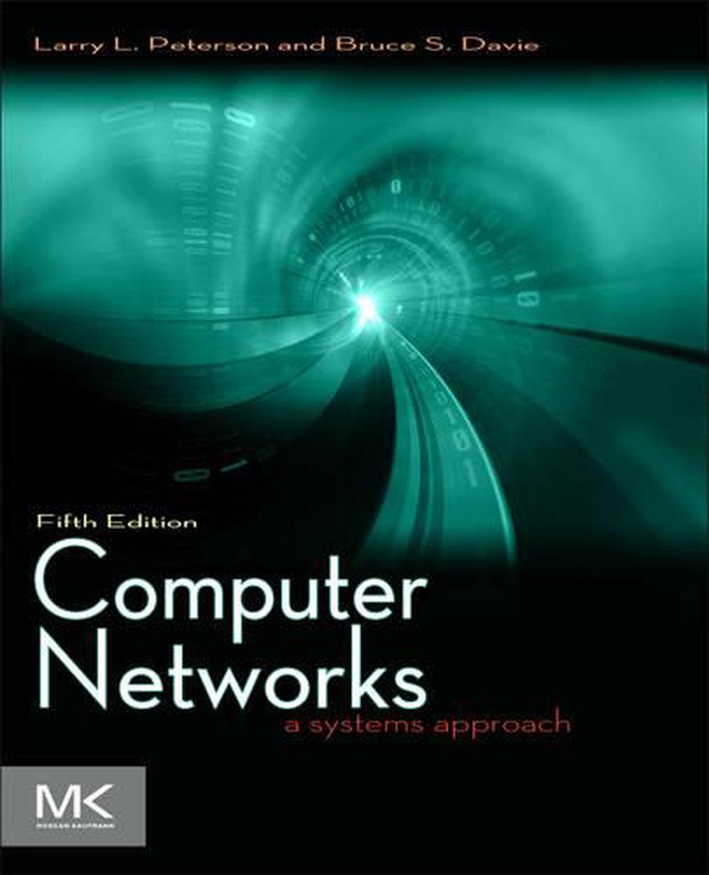 Computer Networks: A Systems Approach [With Access Code], 5th Edition, 9780123850591
