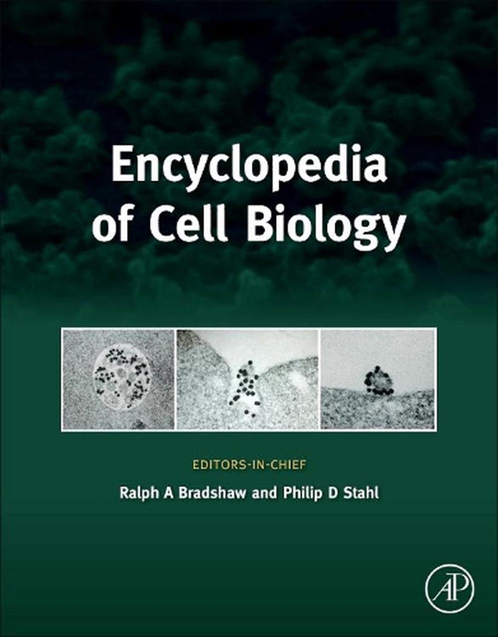 Encyclopedia of Cell Biology, 9780123944474
