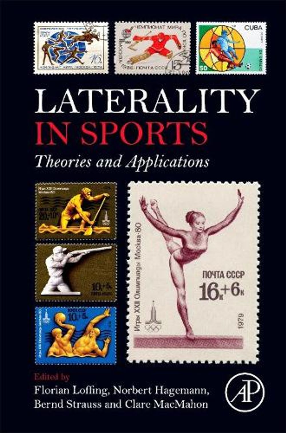 Laterality in Sports by Florian Loffing - ISBN: 9780128014264