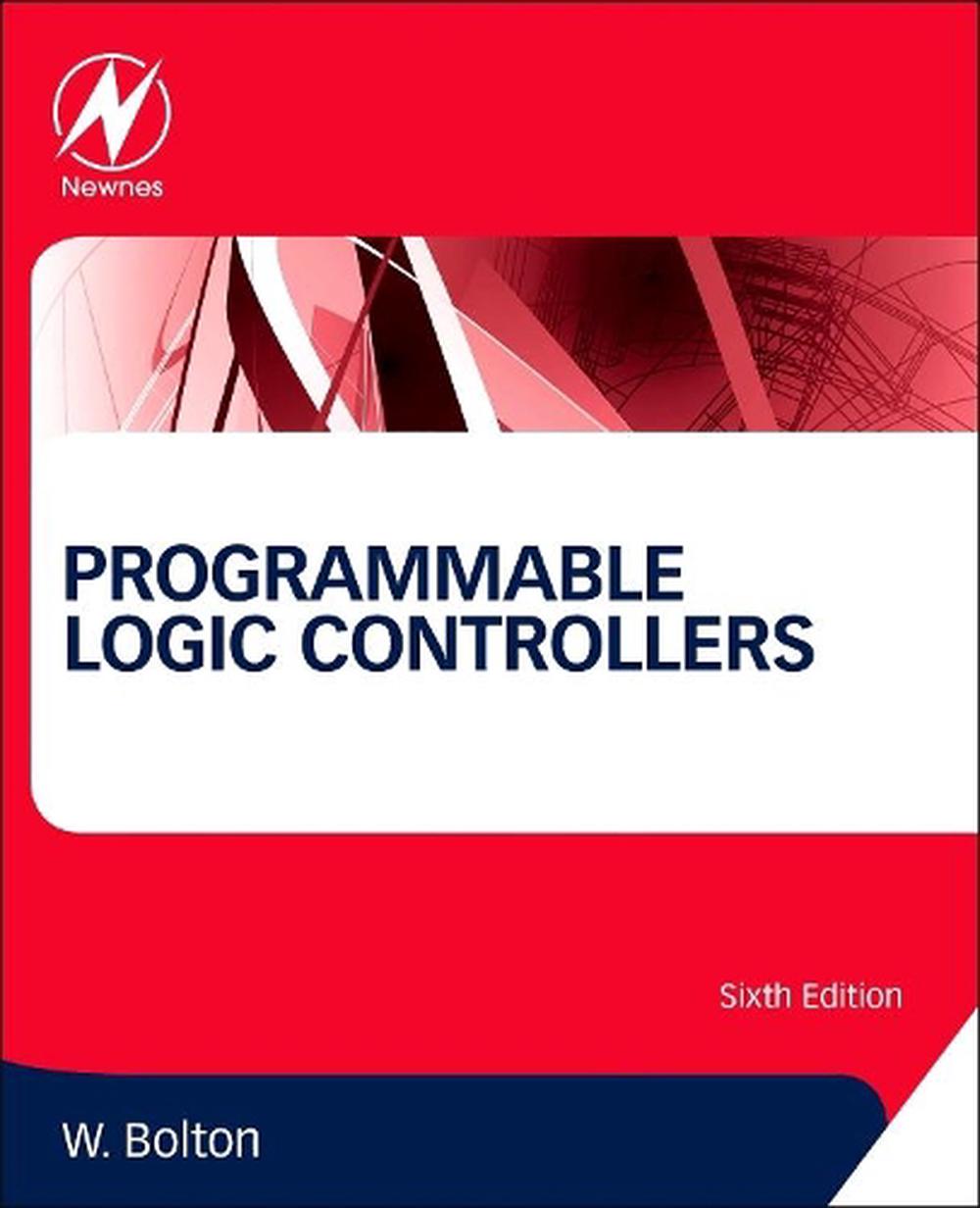 Programmable Logic Controllers, 6th Edition, 9780128029299