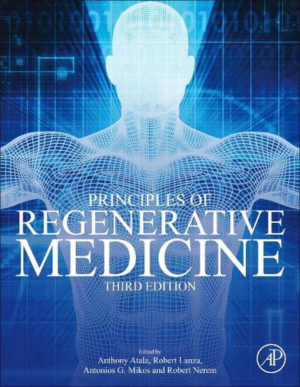 Principles of Regenerative Medicine, 3rd Edition by Robert Lanza - ISBN: 9780128098806
