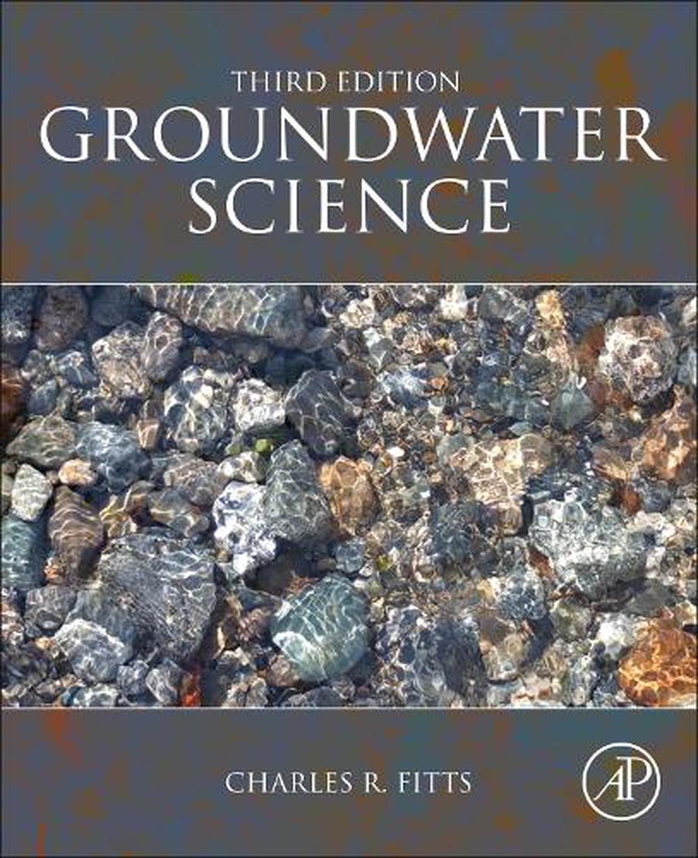 Groundwater Science, 3rd Edition, 9780128114551