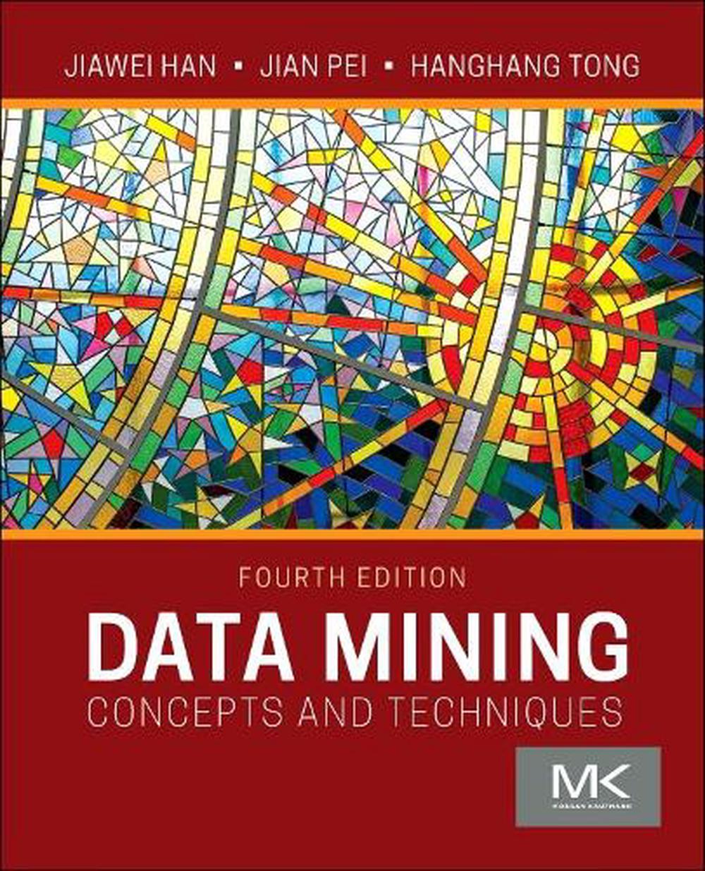 Data Mining, 4th Edition, 9780128117606