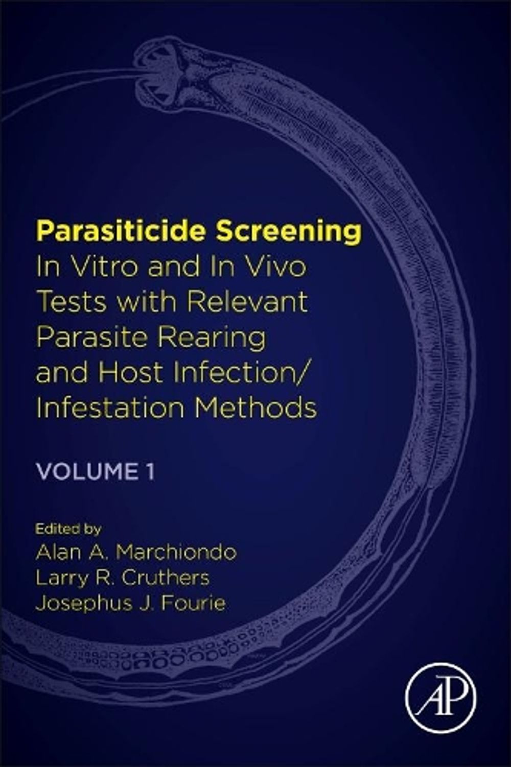 Parasiticide Screening by Alan A. Marchiondo - ISBN: 9780128138908