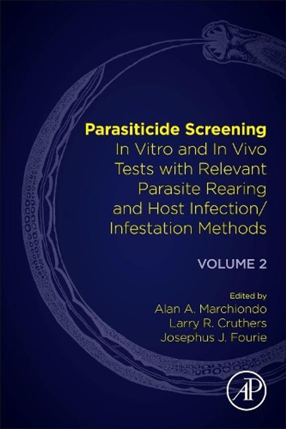 Parasiticide Screening by Alan A. Marchiondo - ISBN: 9780128165775