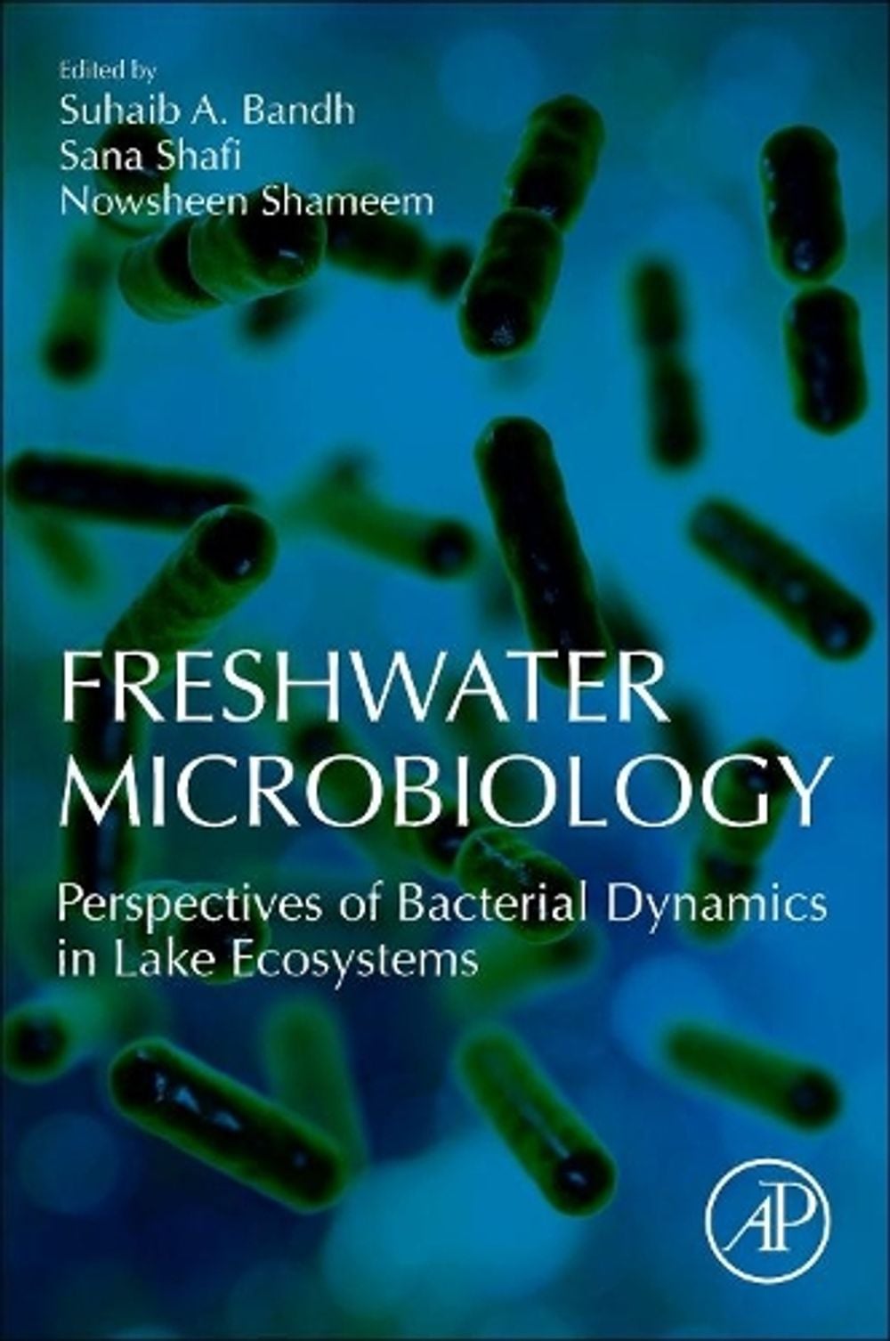 Freshwater Microbiology by Suhaib A. Bandh - ISBN: 9780128174951