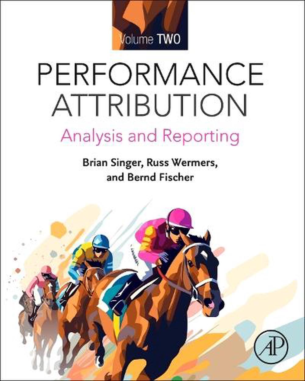 Performance Attribution Volume 2, 2nd Edition, 9780128183014