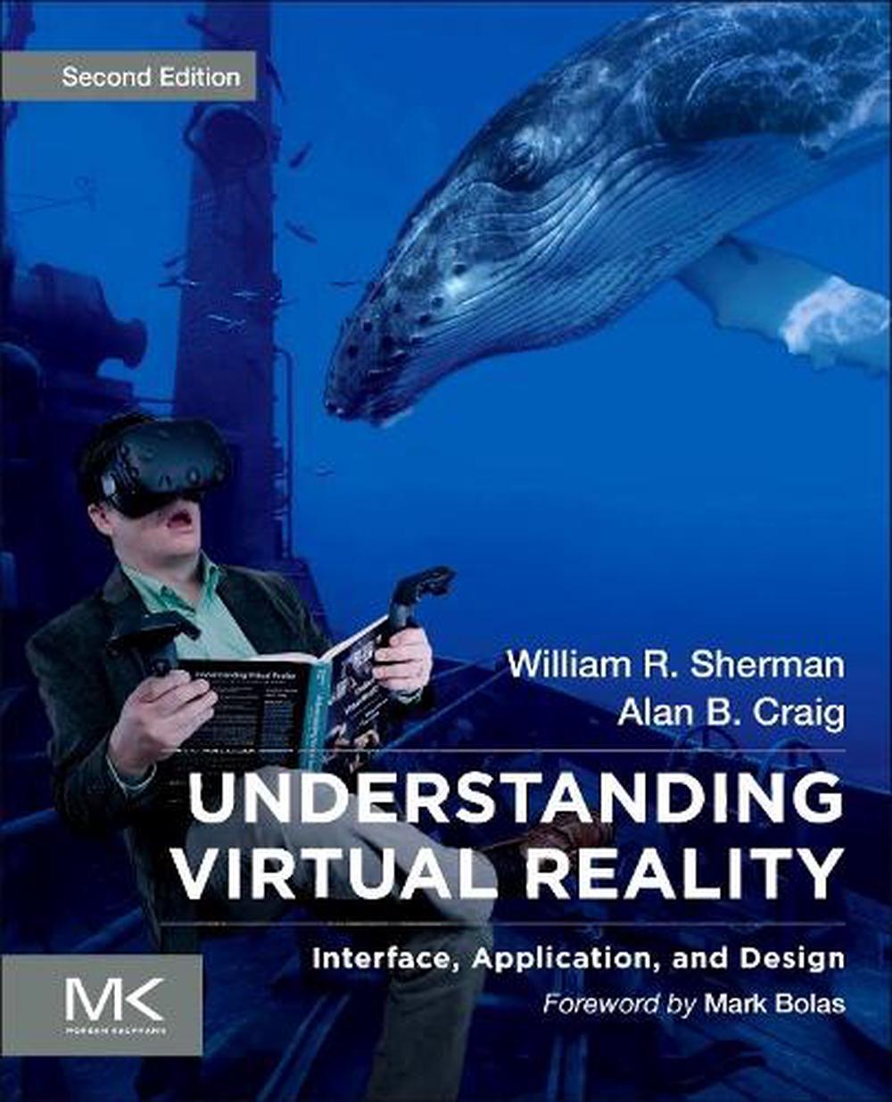 Understanding Virtual Reality by William R. Sherman, Paperback ...