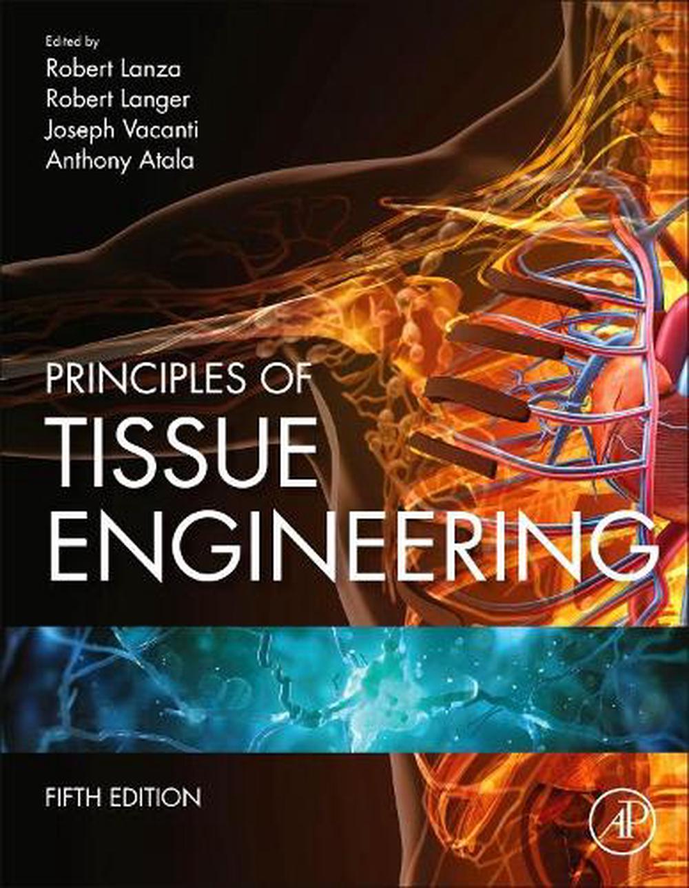 Principles of Tissue Engineering, 5th Edition, 9780128184226