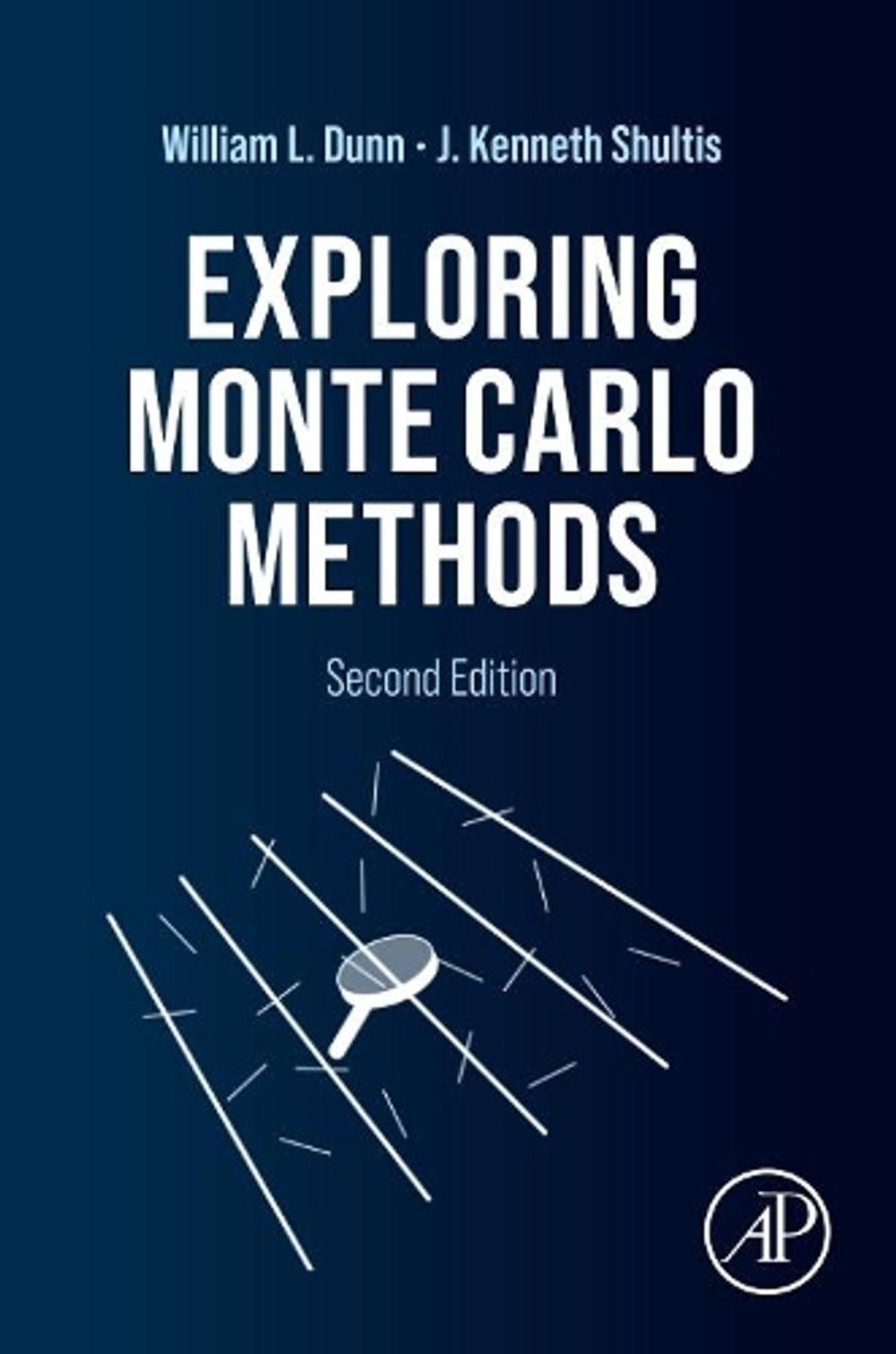 Exploring Monte Carlo Methods, 2nd Edition by William L. Dunn - ISBN: 9780128197394