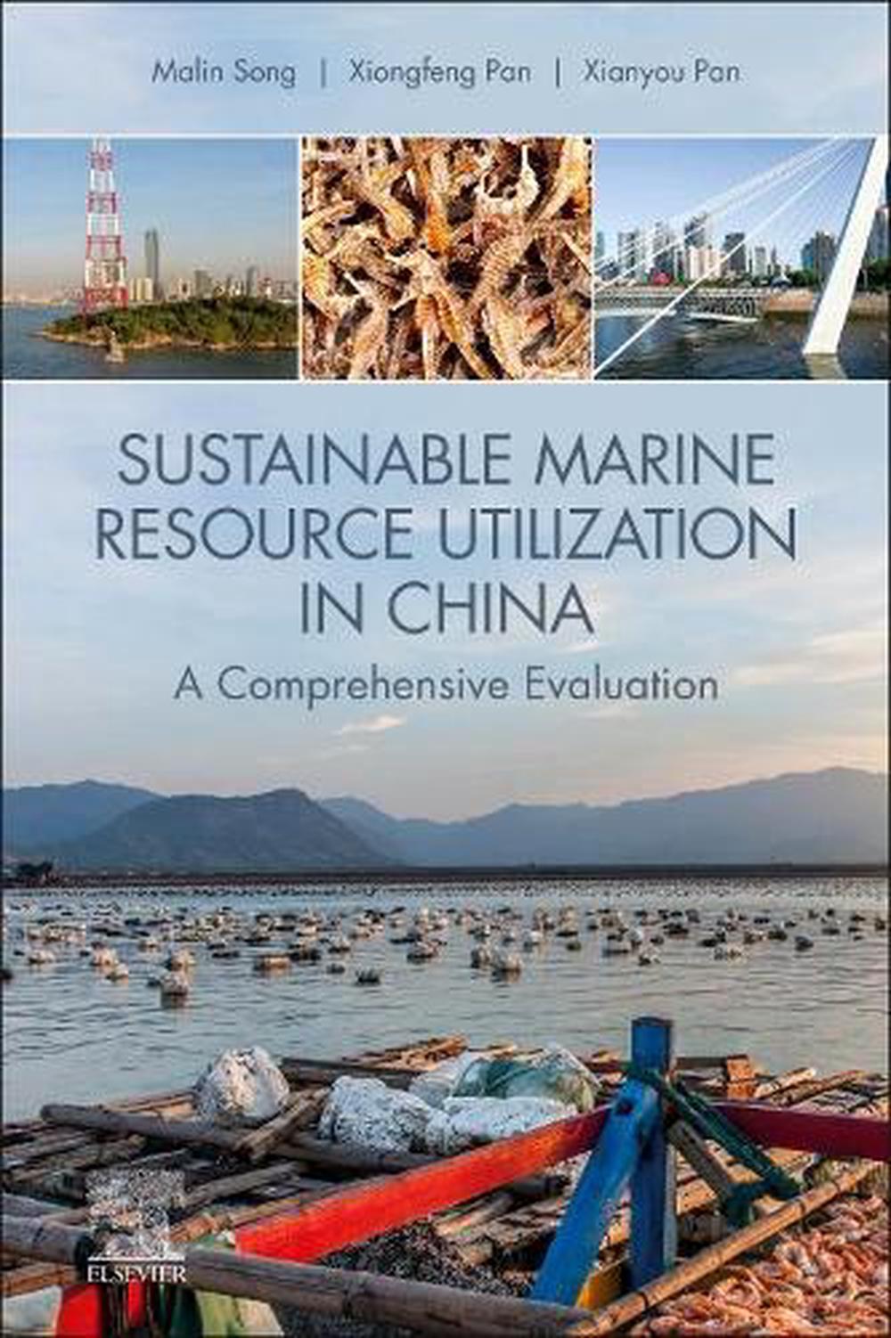 Sustainable Marine Resource Utilization in China, 9780128199114