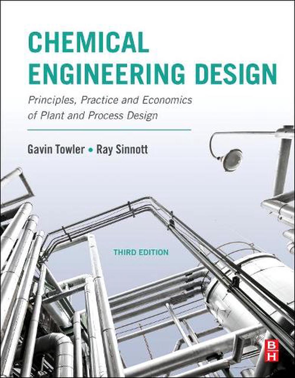 Chemical Engineering Design, 3rd Edition, 9780128211793