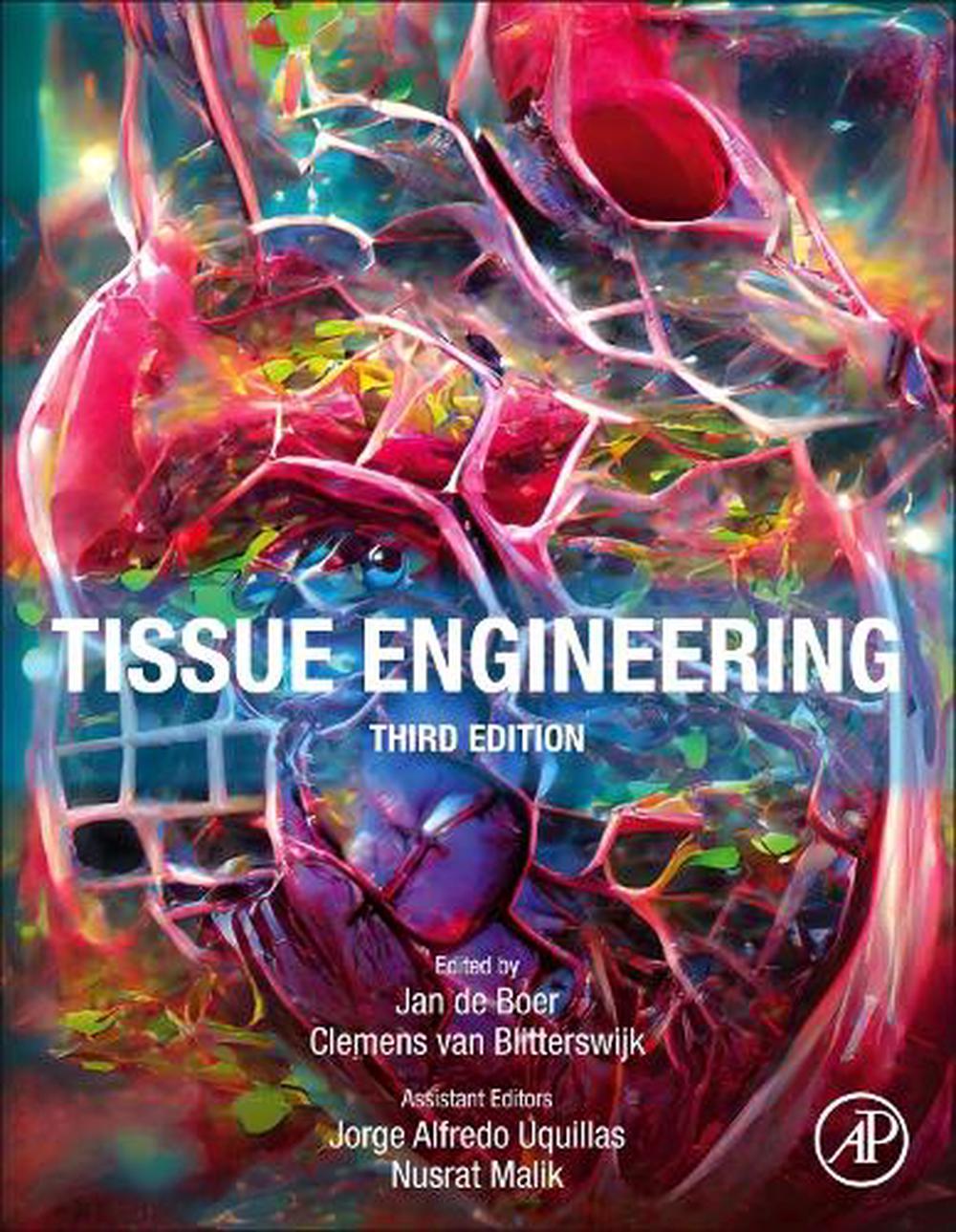 Tissue Engineering, 3rd Edition, 9780128244593