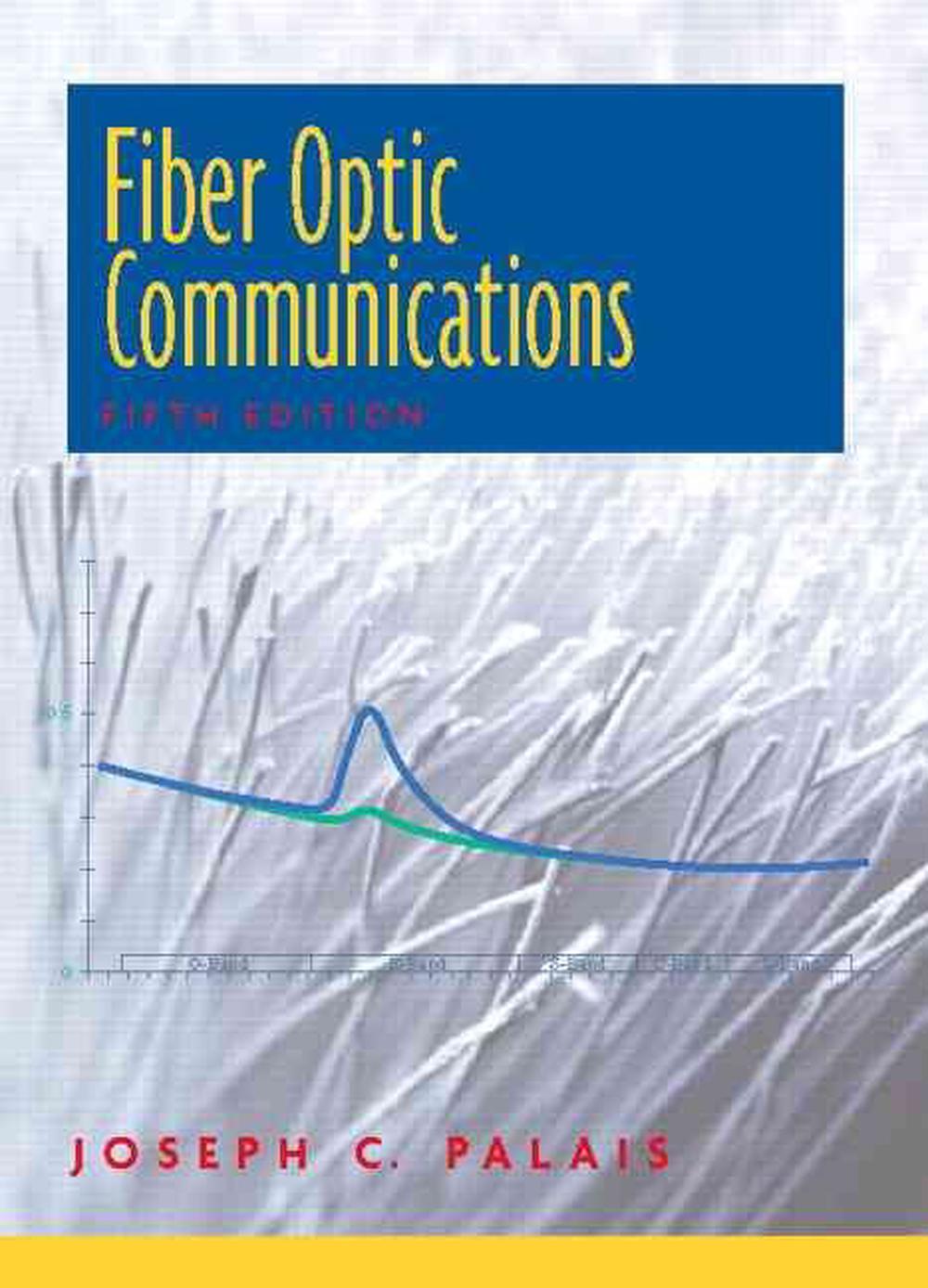 Fiber Optic Communications, 5th Edition, 9780130085108