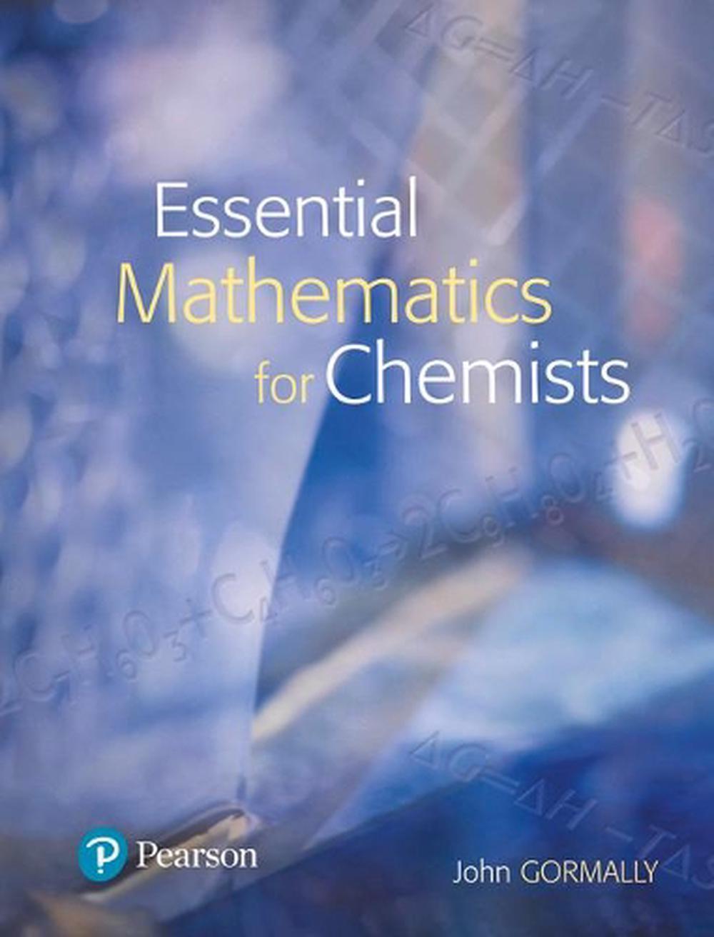Essential Mathematics for Chemists, 1st Edition by John Gormally - ISBN: 9780130863454