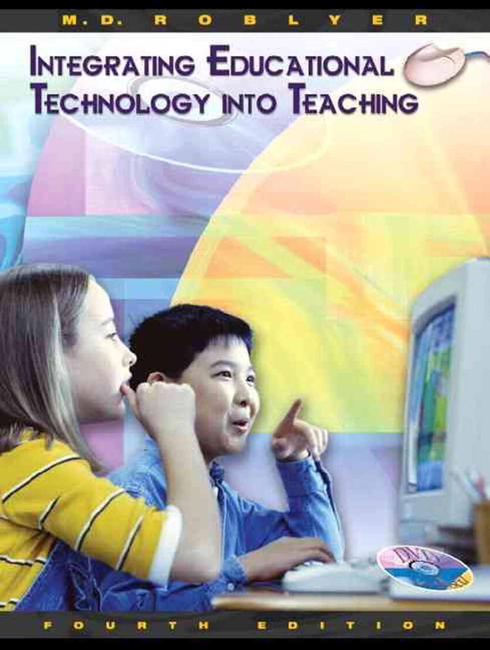 integrating-educational-technology-into-teaching-by-m-d-roblyer-book