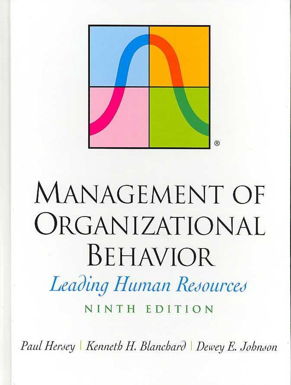 Management Of Organizational Behavior: Leading Human Resources By Paul ...