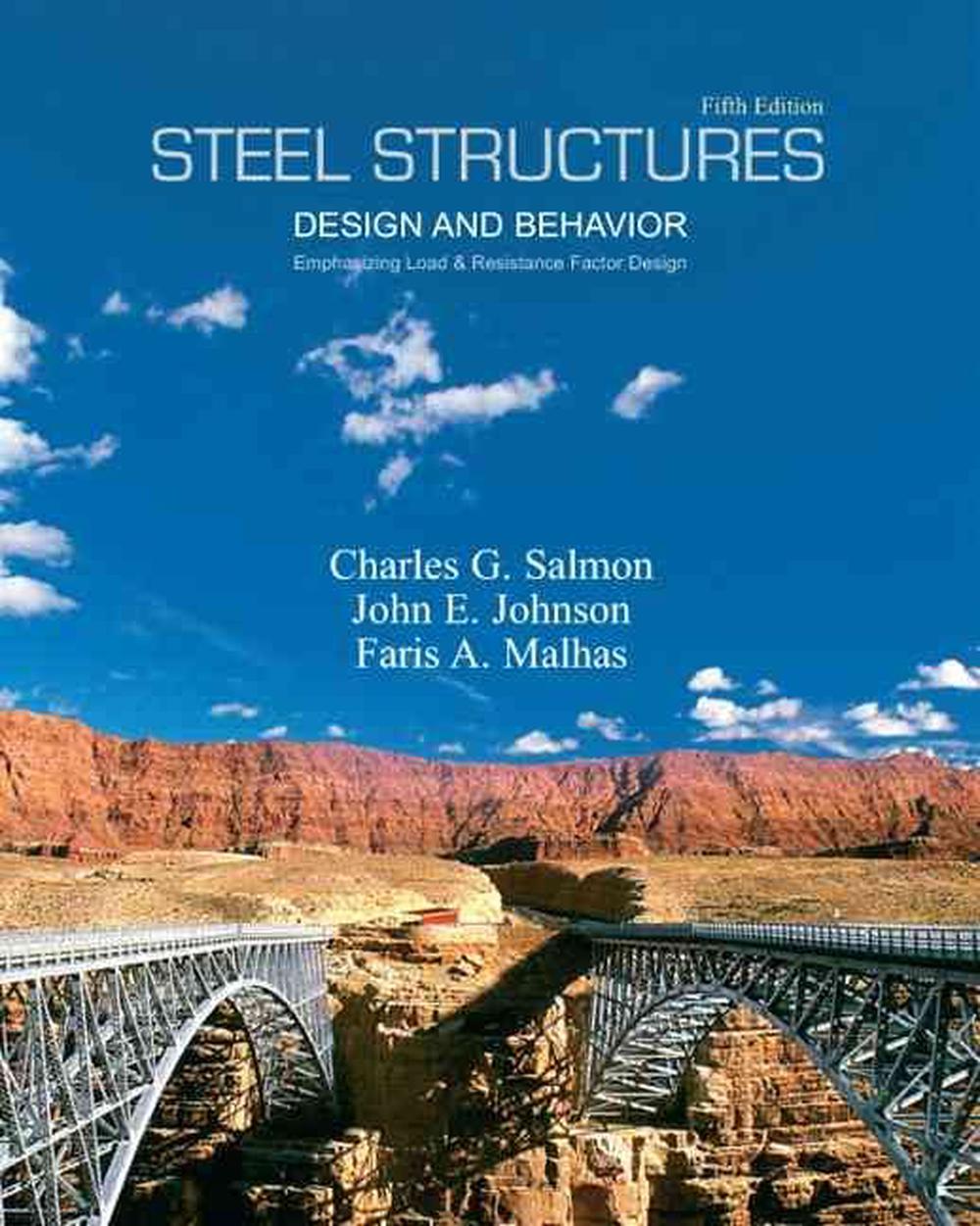 Steel Structures by Charles Salmon, Hardcover, 9780131885561 Buy