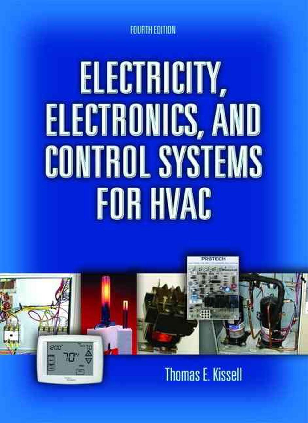 Electricity, Electronics, and Control Systems for HVAC, 4th Edition, 9780131995680