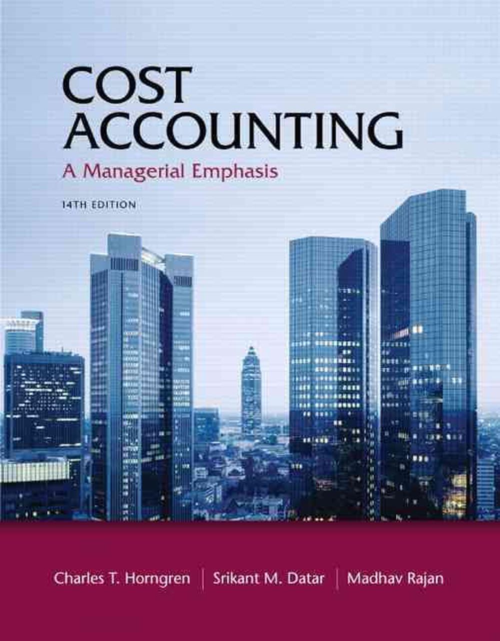 Cost Accounting, 9780132109178