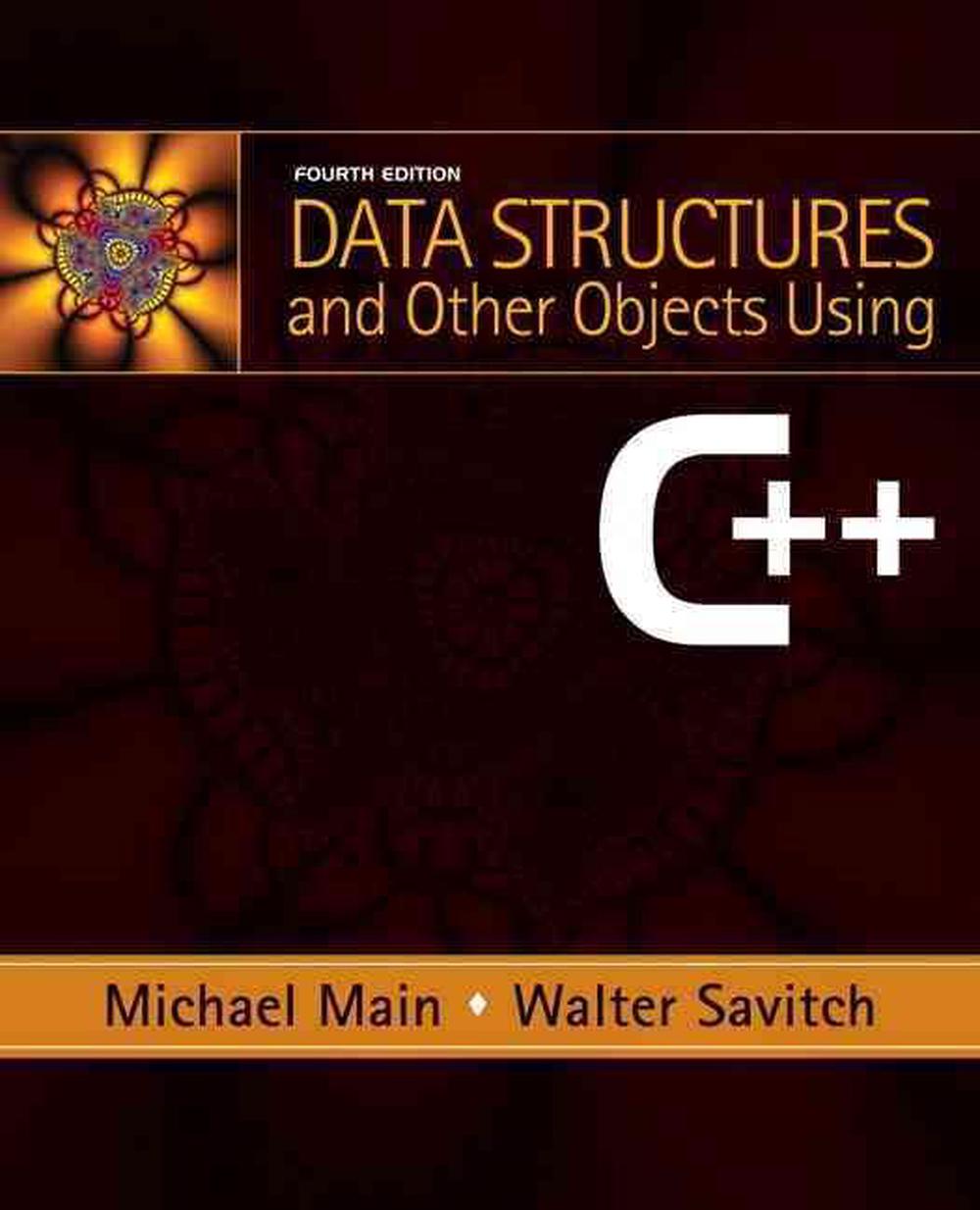 Data Structures and Other Objects Using C++, 9780132129480
