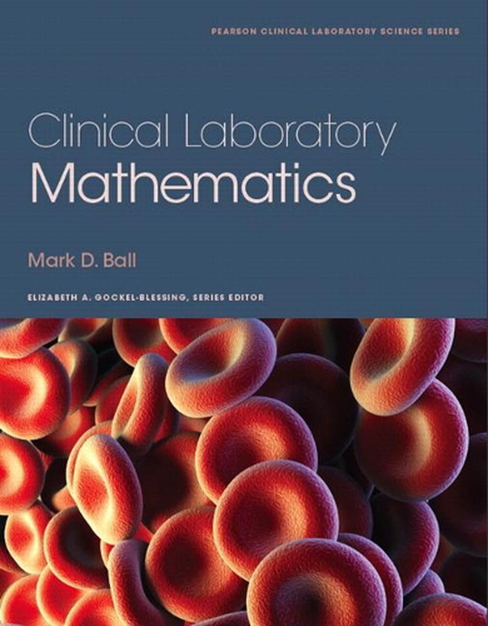 Clinical Laboratory Mathematics, 9780132344371