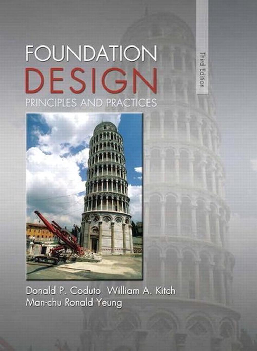 Foundation Design, 3rd Edition, 9780133411898