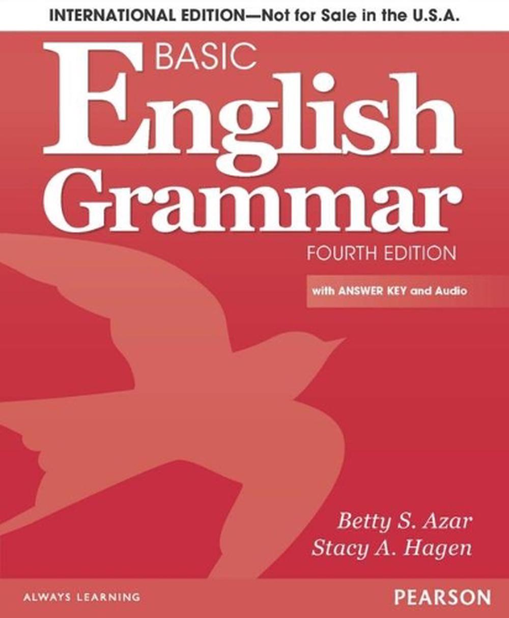 Basic English Grammar Student Book with Answer Key, International Version, 4th Edition, 9780133818895